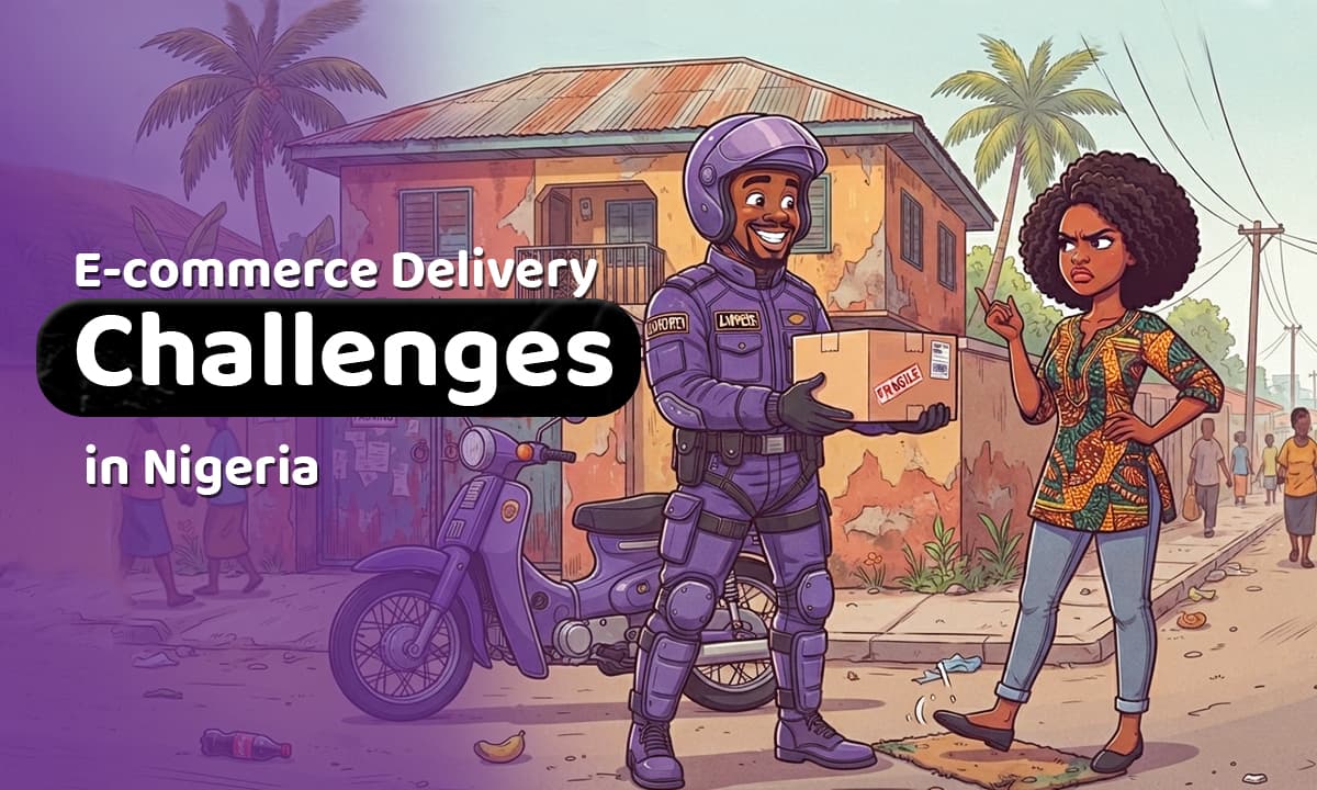 E-commerce Delivery Challenges in Nigeria