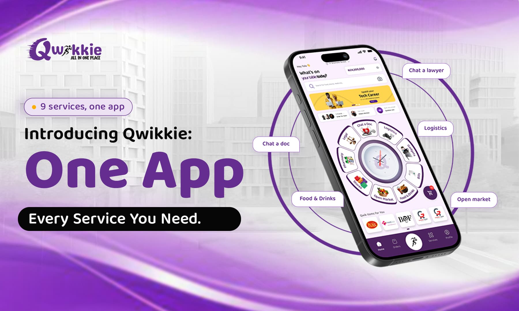 Introducing Qwikkie: One App. Every Service You Need.