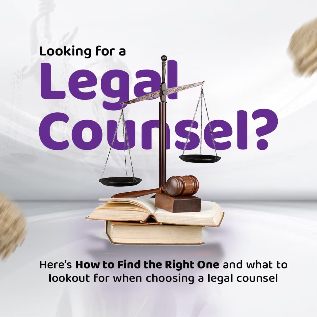 Looking for a Legal Lawyer? Here’s How to Find the Right One and what to lookout for When Choosing legal counsel